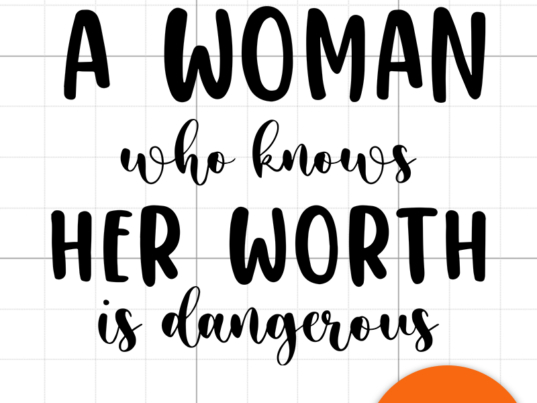 1 Woman who Know her Worth